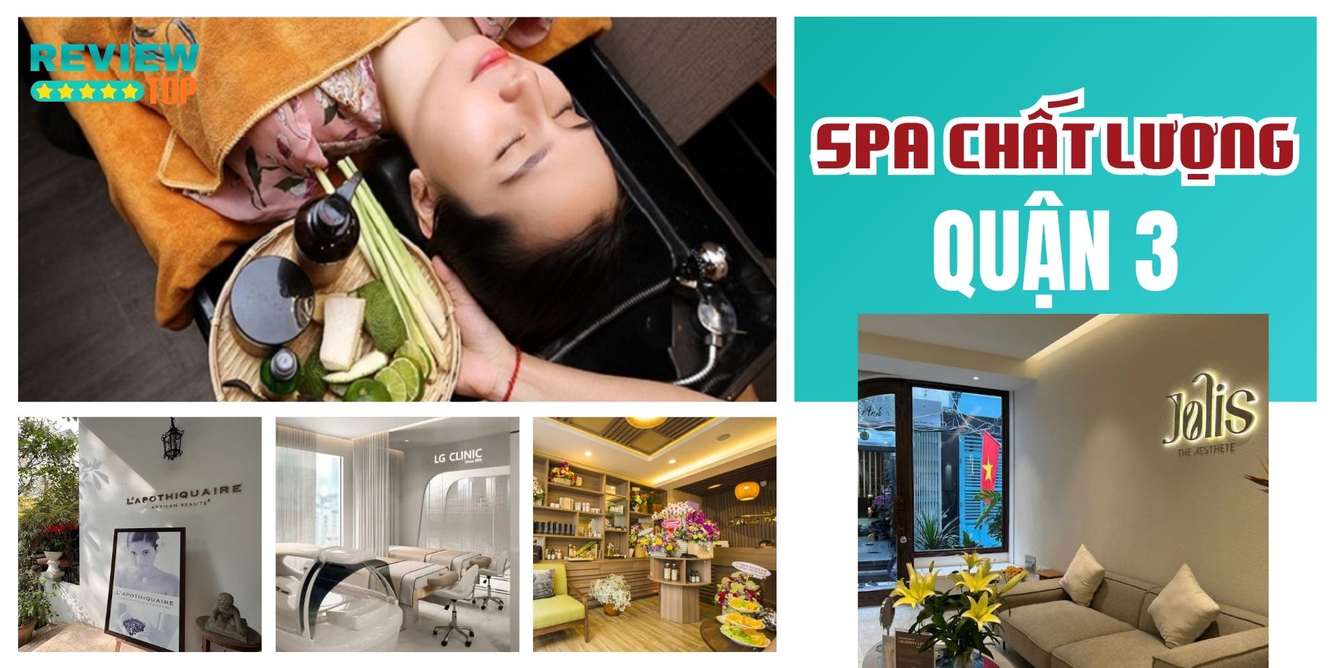 Top 10 spa Quận 3 chuyên nghiệp, uy tín và đông khách