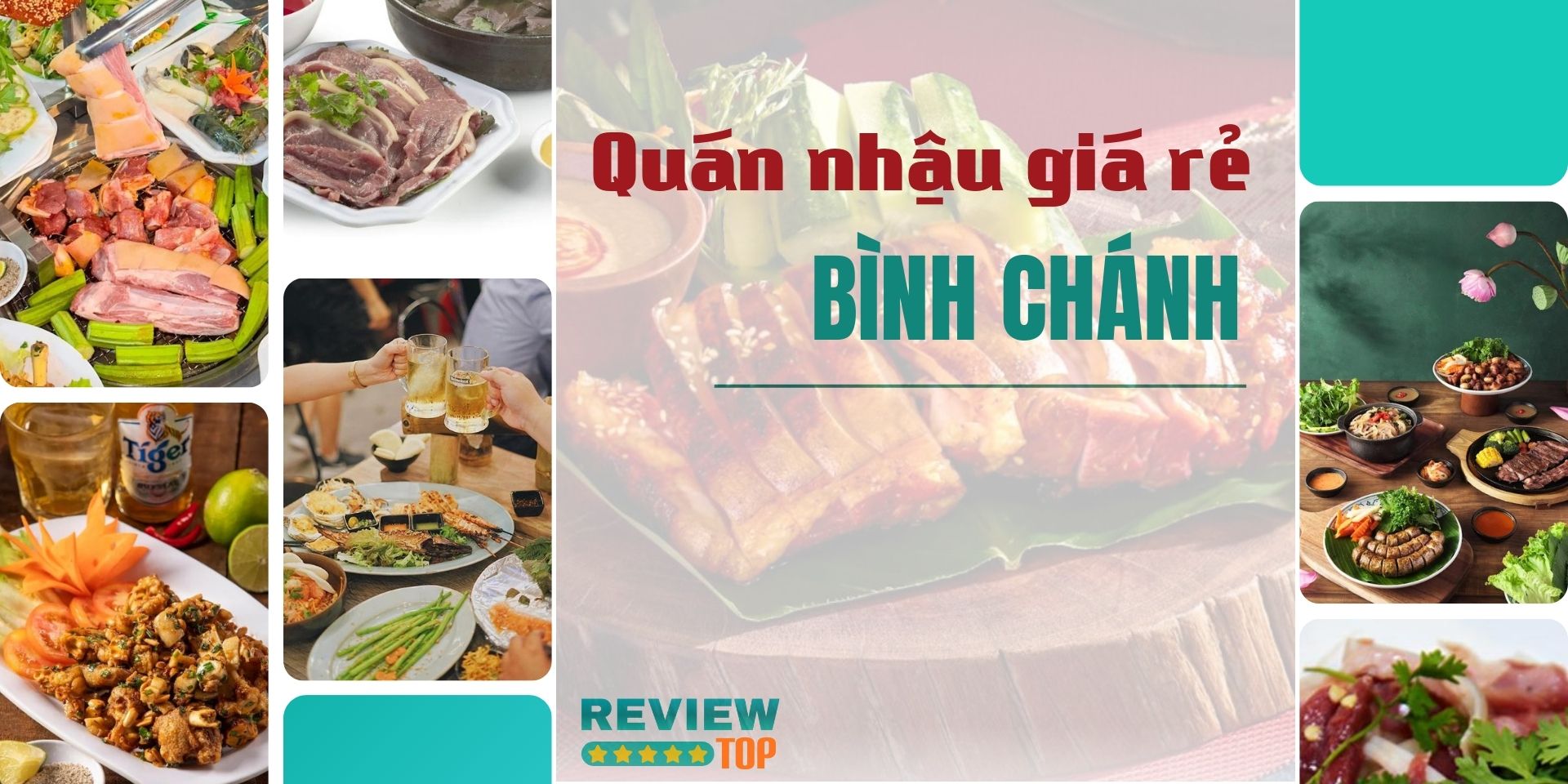 Top 13 quán nhậu Bình Chánh chất lượng từ mồi tới bia