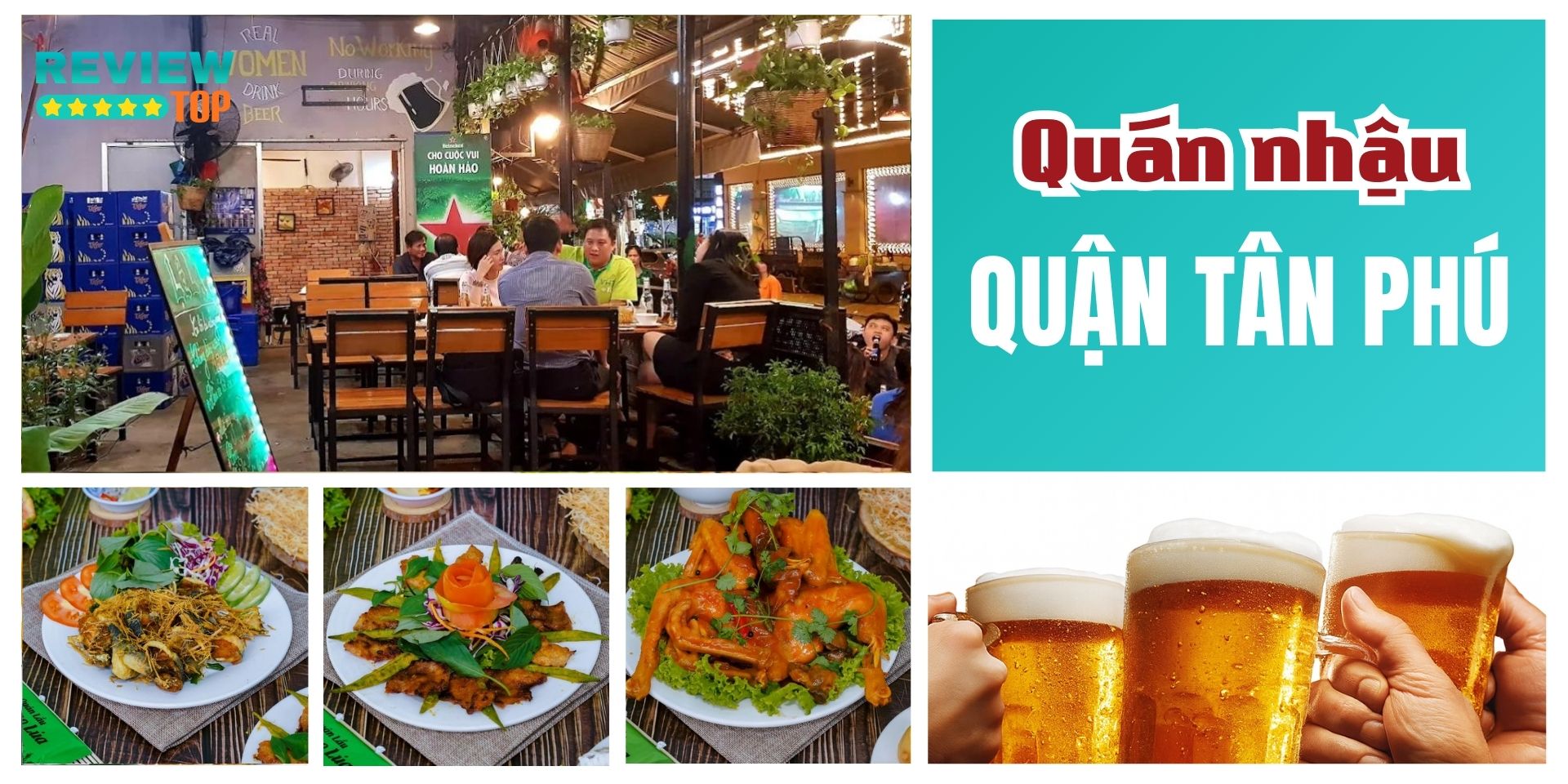 Top 10 quán nhậu Tân Phú ngon – rẻ, không gian rộng rãi