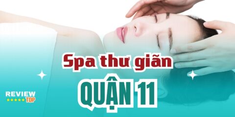 Spa Quận 11