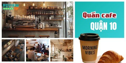 Quán cafe Quận 10
