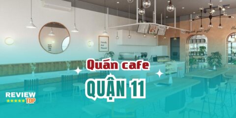 Quán cafe Quận 11