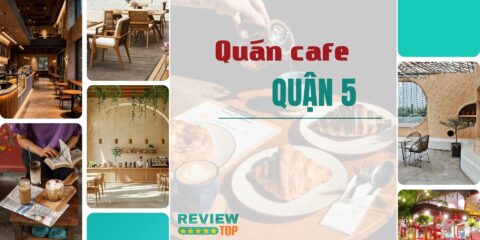 Quán cafe Quận 5
